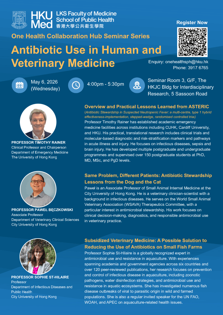 One Health Hub Seminar Series  Antibiotic Use in Human and Veterinary Medicine